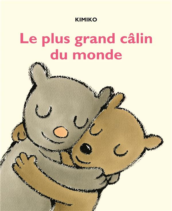 KIMIKO : Le plus grand câlin du monde