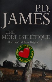 P.D. JAMES : Une mort esthétique