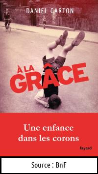 Daniel CARTON : À la grâce