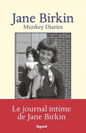 Jane BIRKIN : Munkey diaries