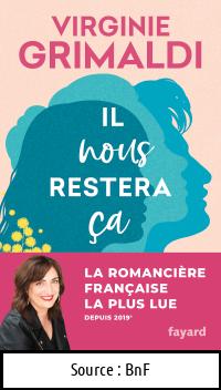 Virginie GRIMALDI : Il nous restera ça