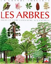 Emilie BEAUMONT : Les arbres pour les faire connaître aux enfants