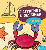 Philippe LEGENDRE-KVATER : J’apprends à dessiner : La mer