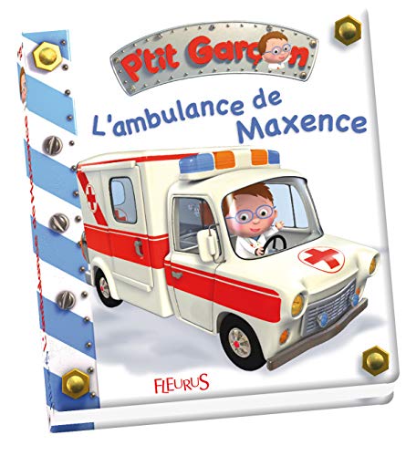 Emilie BEAUMONT : L&rsquo;ambulance de Maxence