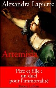 Alexandra LAPIERRE : Artemisia