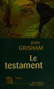 John GRISHAM : Le testament