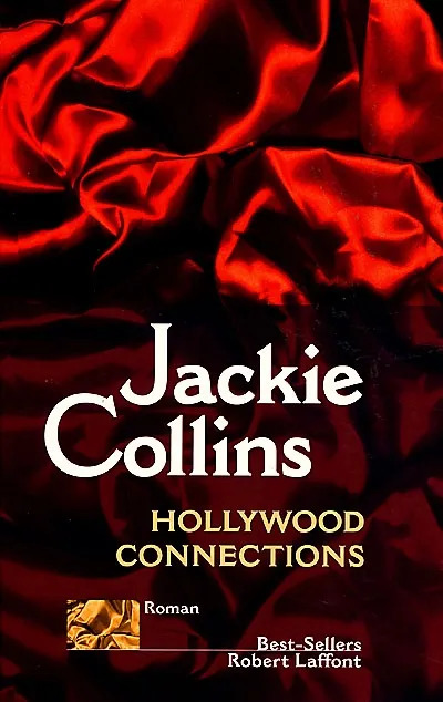 Jackie COLLINS : Hollywood Connections