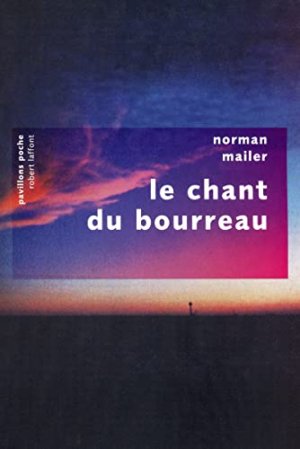Norman MAILER : Le chant du bourreau