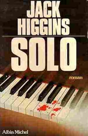Jack HIGGINS : Solo