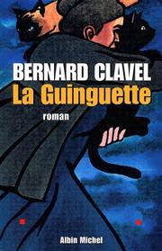Bernard CLAVEL : La guinguette