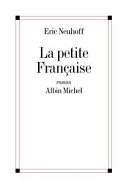 Eric NEUHOFF : La petite Française