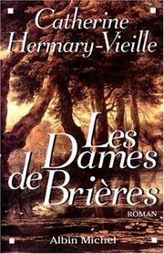 Catherine HERMARY-VIEILLE : Les dames de Brières- 1