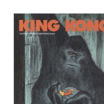Christophe BLAIN : King kong