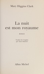 Mary Higgins CLARK : La nuit est mon royaume