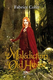 Fabrice COLIN : La Malédiction d&rsquo;Old Haven