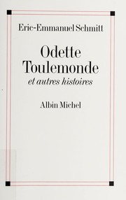 Eric-Emmanuel SCHMITT : Odette Toulemonde et autres histoires