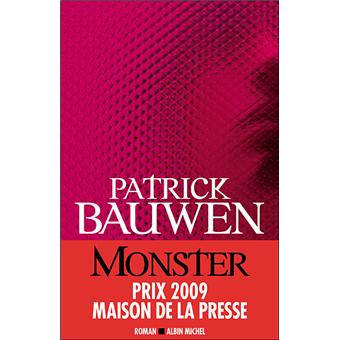 Patrick BAUWEN : Monster