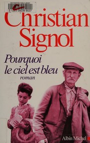 Christian SIGNOL : Pourquoi le ciel est bleu