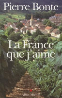 Pierre BONTE : La France que j&rsquo;aime