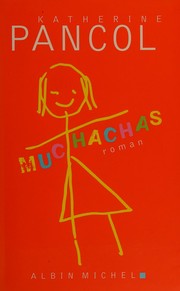 Katherine PANCOL : Muchachas