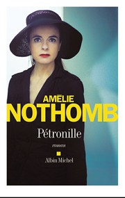 Amélie NOTHOMB : Pétronille
