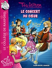 Téa STILTON : Le concert du cœur