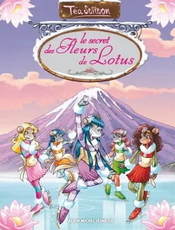 Théa STILTON : Le secret des fleurs de lotus