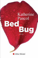 Catherine PANCOL : Bed bug