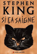 Stephen KING : Si ça saigne