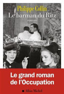 Philippe COLLIN : Le barman du Ritz