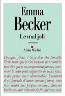 Emma BECKER : Le mal joli