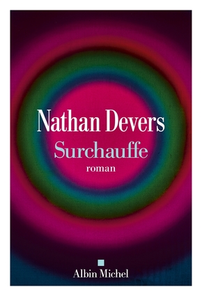 Nathan DEVERS : Surchauffe