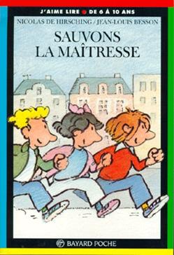 Nicolas DE HIRSCHING : Sauvons la maîtresse