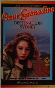 Janet QUIN-HARKIN : Destination Sydney