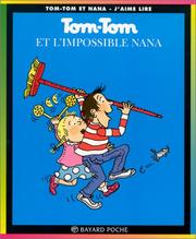 Bernadette DESPRÉS : Tom-Tom et l&rsquo;impossible Nana