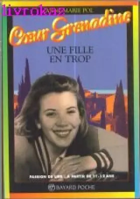 Anne-marie POL : Une fille en trop