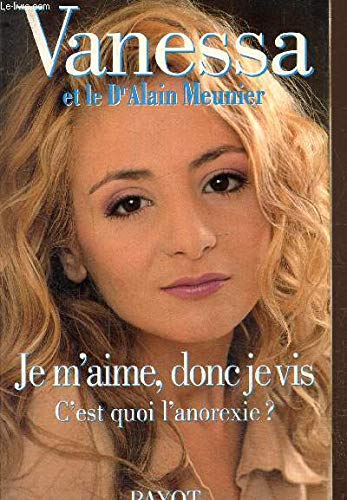 Alain MEUNIER : Je m&rsquo;aime, donc je vis