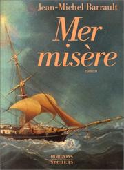 Jean-Michel BARRAULT : Mer misère