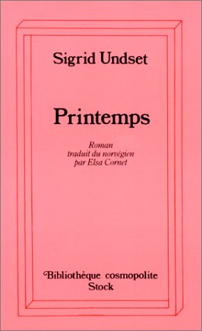 Sigrid UNDSET : Printemps