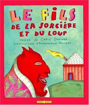 Christophe DONNER : Le fils de la sorcière et du loup