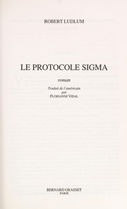 Robert LUDLUM : Le Protocole Sigma