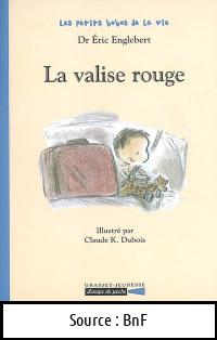 Eric ENGLEBERT : La valise rouge