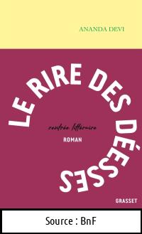 Ananda DEVI : Le rire des déesses