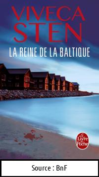 Viveca STEN : La Reine de la Baltique