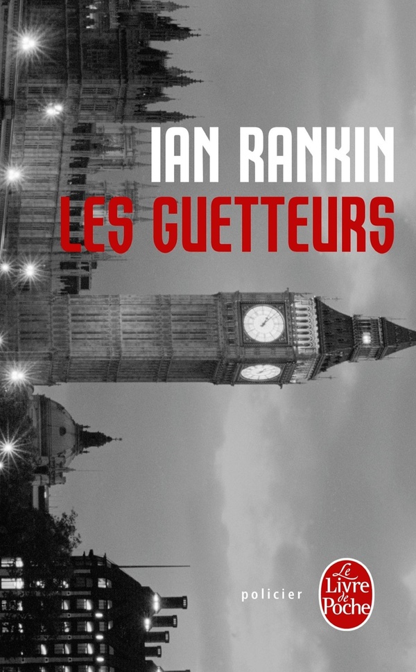 Ian RANKIN : Les guetteurs