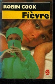 Robin COOK : Fièvre