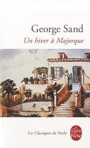 George SAND : Un hiver à Majorque