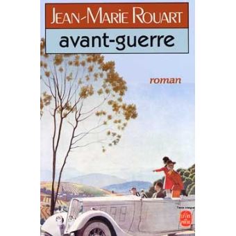 Jean-Marie ROUART : Avant-guerre