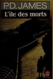 P.D JAMES : L&rsquo;île des morts