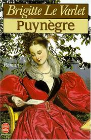 Brigitte LE VARLET : Puynègre